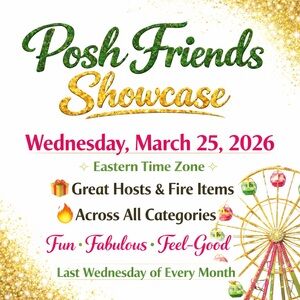 03/25/2026 Posh Friends SHOWCASE Train Come JOIN US as a Host!!